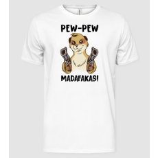 Pólómánia Pew Pew Madafakas Szurikáta white - Férfi Alap póló