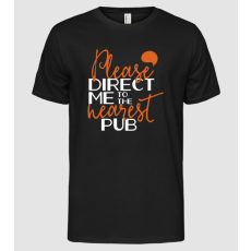 Pólómánia Please direct me to the nearest pub - Férfi Alap póló
