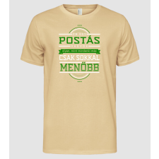Pólómánia POSTÁS vagyok, olyan mint más sokkal menőbb - Férfi Alap póló férfi póló