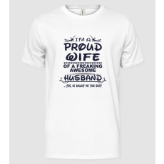 Pólómánia Proud wife - Férfi Alap póló