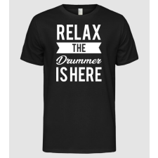 Pólómánia Relax The Drummer is Here - Férfi Alap póló férfi póló