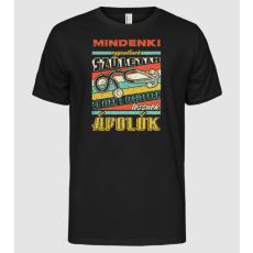 Pólómánia RETRO mindenki egyenlőnek születik ÁPOLÓ - Férfi Alap póló