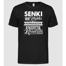 Pólómánia Senki sem tökéletes...horgászok - Férfi Alap póló