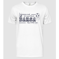 Pólómánia Számomra csak két csapat barca - Férfi Alap póló