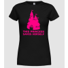 Pólómánia This princess saves herself - Női Kereknyakú Póló