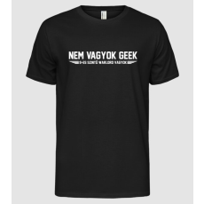 Pólómánia Warlord - Nem vagyok Geek - Férfi Alap póló