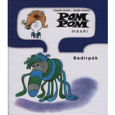  Pom Pom meséi - Radírpók gyermek- és ifjúsági könyv