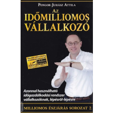 Pongor Publishing Az időmilliomos vállalkozó ANTIKVÁR antikvárium - használt könyv