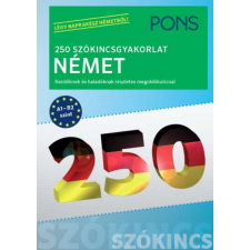  PONS 250 Szókincsgyakorlat Német nyelvkönyv, szótár