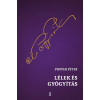 Popper Péter - Lélek és gyógyítás