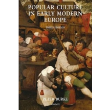  Popular Culture in Early Modern Europe – Peter Burke idegen nyelvű könyv