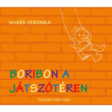 Pozsonyi Pagony Boribon a játszótéren gyermek- és ifjúsági könyv