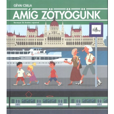 Pozsonyi Pagony Kft. Amíg zötyögünk gyermek- és ifjúsági könyv