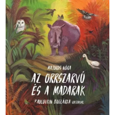 Pozsonyi Pagony Kft. Az orrszarvú és a madarak gyermek- és ifjúsági könyv