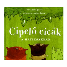 Pozsonyi Pagony Kft. Cipelő cicák a hátizsákban gyermek- és ifjúsági könyv
