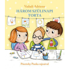 Pozsonyi Pagony Kft. Három szülinapi torta gyermek- és ifjúsági könyv