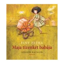 Pozsonyi Pagony Kft. Maja tizenkét babája gyermek- és ifjúsági könyv