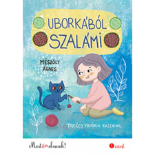 Pozsonyi Pagony Kft. Mészöly Ágnes - Uborkából szalámi gyermek- és ifjúsági könyv