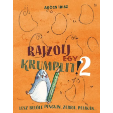 Pozsonyi Pagony Kft. Rajzolj egy krumplit! 2. gyermek- és ifjúsági könyv