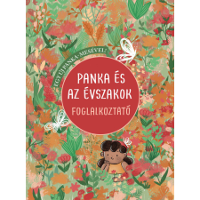 Pozsonyi Pagony Kiadó Panka és az évszakok - foglalkoztató gyermek- és ifjúsági könyv