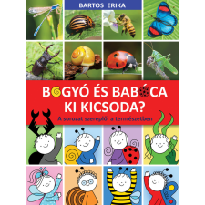 Pozsonyi Pagony Kiadó Pozsonyi Pagony - Bogyó és Babóca - Ki kicsoda? - A sorozat szereplői a természetben gyermek- és ifjúsági könyv