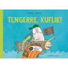 Pozsonyi Pagony Kiadó Pozsonyi Pagony - Tengerre, kuflik!