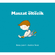 Pozsonyi Pagony Maszat öltözik gyermek- és ifjúsági könyv