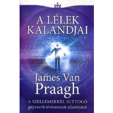 ﻿Praagh,James Van A lélek kalandjai ezoterika