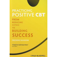  Practicing Positive CBT – Fredrike Bannink idegen nyelvű könyv