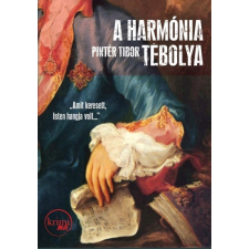 Prae.Hu Kft. A harmónia tébolya regény