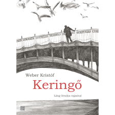 PRAE Keringõ regény