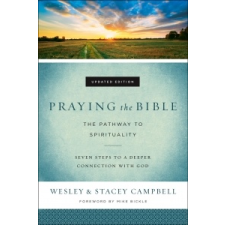  Praying the Bible – Wesley Campbell,Stacey Campbell idegen nyelvű könyv