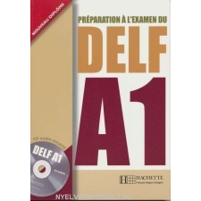 PRÉPARATION A L'EXAMEN DU DELF A1 nyelvkönyv, szótár