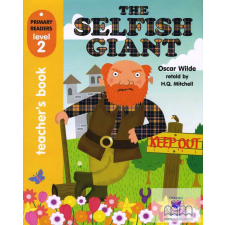 Primary Readers Level 2: The Selfish Giant Teacher's Book idegen nyelvű könyv