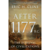 Princeton University Press After 1177 B.C. | CLINE ERIC H