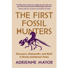 Princeton University Press First Fossil Hunters | Adrienne Mayor egyéb könyv