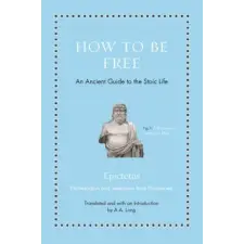 Princeton University Press How to Be Free | Epictetus egyéb könyv