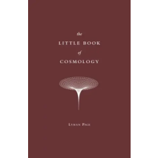 Princeton University Press Little Book of Cosmology | Lyman Page egyéb könyv