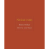 Princeton University Press Neshat–isms | Shirin Neshat,Larry Warsh