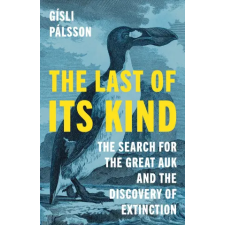 Princeton University Press The Last of Its Kind | PALSSON GISLI egyéb könyv
