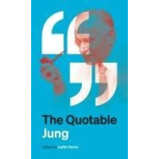Princeton University Press The Quotable Jung | Judith Harris egyéb könyv
