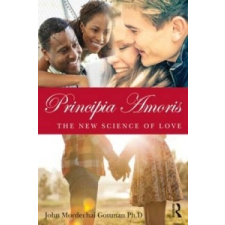  Principia Amoris – John Mordechai Gottman idegen nyelvű könyv