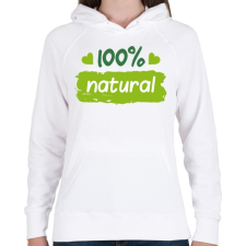 PRINTFASHION 100% natural felirat - Női kapucnis pulóver - Fehér női pulóver, kardigán