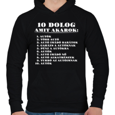 PRINTFASHION 10 dolog amit akarok - Férfi kapucnis pulóver - Fekete férfi pulóver, kardigán