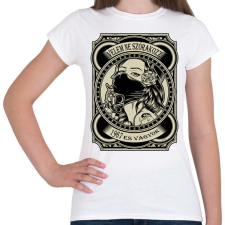 PRINTFASHION 1967 Velem ne szórakozz - Női póló - Fehér női póló