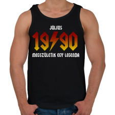 PRINTFASHION 1990 JÚLIUS - LEGENDA SZÜLETIK (ACDC STÍLUS) - Férfi atléta - Fekete atléta, trikó