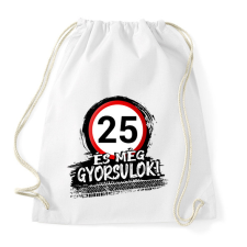 PRINTFASHION 25 és még gyorsulok - Sportzsák, Tornazsák - Fehér tornazsák
