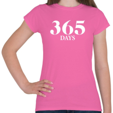 PRINTFASHION 365 days logo - Női póló - Rózsaszín