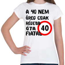 PRINTFASHION 40 éves Fekete minta - Női póló - Fehér női póló