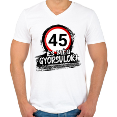 PRINTFASHION 45 és még gyorsulok - Férfi V-nyakú póló - Fehér